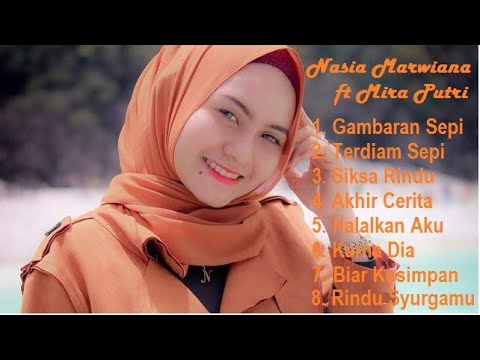 Lagu Bikin Baper Nazia Marwiana ft Mira Putri