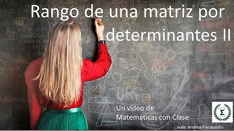 Rango de una matriz por determinantes II
