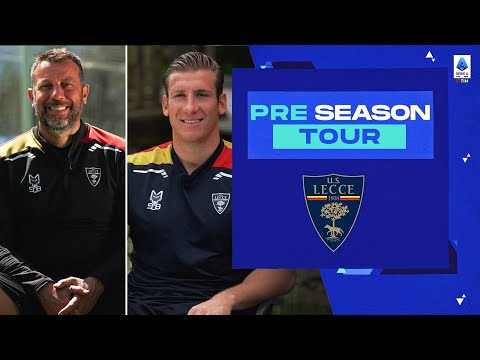Pre-Season Tour | Discovering Lecce with Baschirotto and D'Aversa | Serie A 2023/24 Pre-Season Tour | Discovering Lecce with Baschirotto and D'Aversa | Serie A 2023/24 Thumbnail