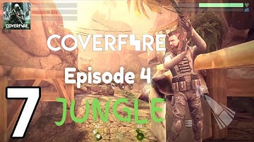Cover Fire - Gameplay Walkthrough -  Jungle - Episode 4 (iOS, Android)