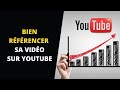 7 astuces pour amliorer le rfrencement de vos vidos sur youtube