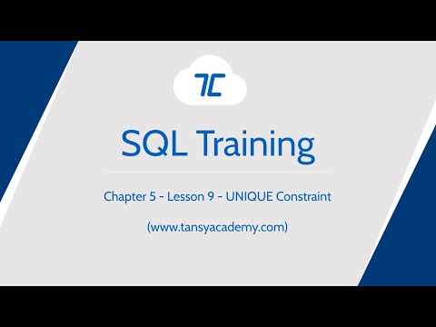 Tansy SQL Course | UNIQUE Constraint | Chapter 5 |  Lesson 9