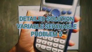 variable separable differential equation DAY 3 PART 5