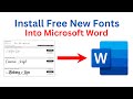 Install New Fonts Into Microsoft Word _Free_ and_ Easy_ Font_ Installation