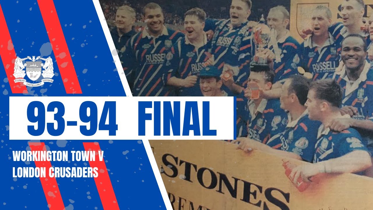 THROWBACK | Workington Town V London Crusaders | 93 - 94 Premiership Final