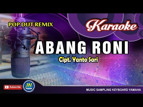 Abang Roni│Karaoke Dangdut Remix Koplo│Tanpa Vocal