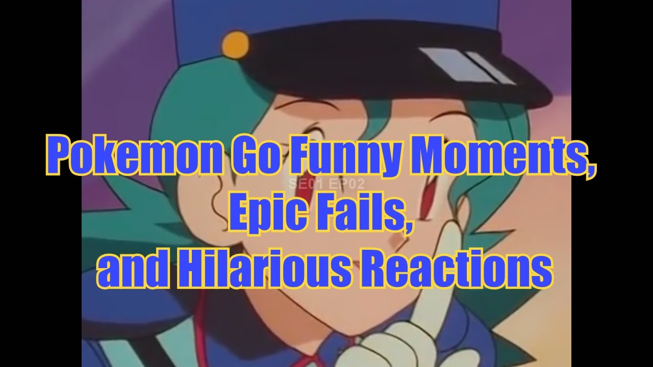 Pokemon Go Funny Moments Compilation, Epic Fails and Hilarious
