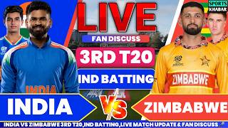 🔴Ind vs Zim 3rd T20 2026 Ind Bat | India vs Zimbabwe Live Cricket Analysis & Fan Chat🎤