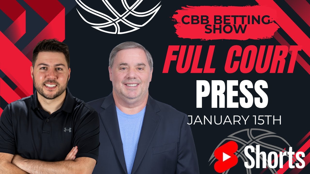 Can’t-Miss College Hoops Value Plays for Tonight’s Betting Card! | Full Court Press 1/15/26 📱