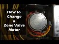 How to Change a Zone Valve Motor - Honeywell