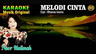 KARAOKE II MELODI CINTA II NOER HALIMAH #karaoke #dangdut #original