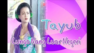 Tayub Lungo Nang Luar Negeri