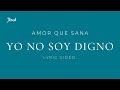 Yo no soy digno - Jésed