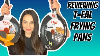 REVIEWING T-FAL FRYING PANS