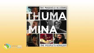 The Masekela All Stars - Thuma Mina (Send Me) [Official Audio]