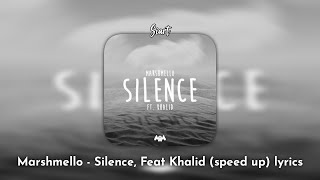 silence - speed up, lyrics