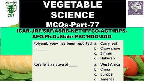 Vegetable Science-MCQs (Part-77) for ICAR-NET/AFO/ICAR-JRF/SRF