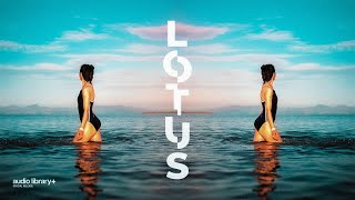 Lotus — Ason ID | Free Background Music | Audio Library Release