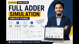 Full Adder Online Simulation Tutorial | No Hardware Needed | EEE3120 Digital Electronics Sessional