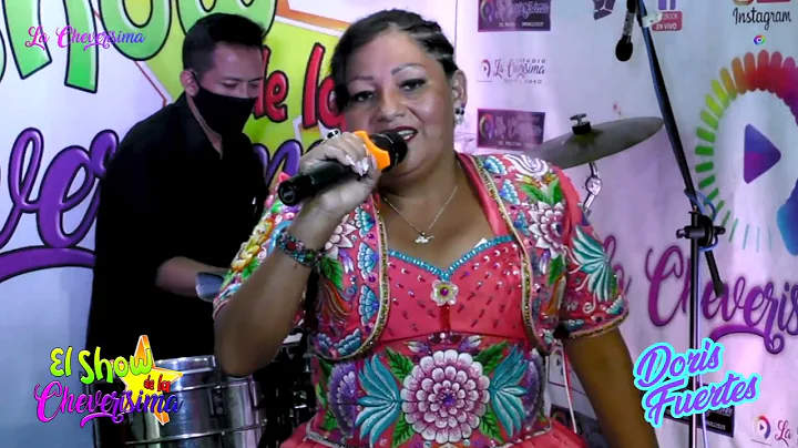DORIS FUERTES MIX 1 -  EN EL SHOW DE LA CHEVERISIMA
