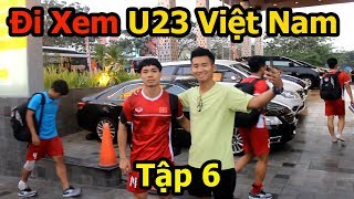 Thử Thách Bóng Đá đi Asiad xem Bùi Tiến Dũng Công Phượng U23 Việt Nam thi đấu U23 Nhật Bản P6