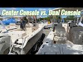 Boat buying tips  dual console vs center console