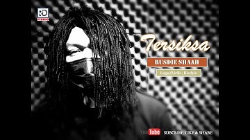 Rusdie Shaah - Tersiksa ( Official Music Video )