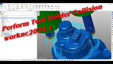 Perform Tool Holder Collision Detection during#cadcam#programming #worknc #software #training #mold