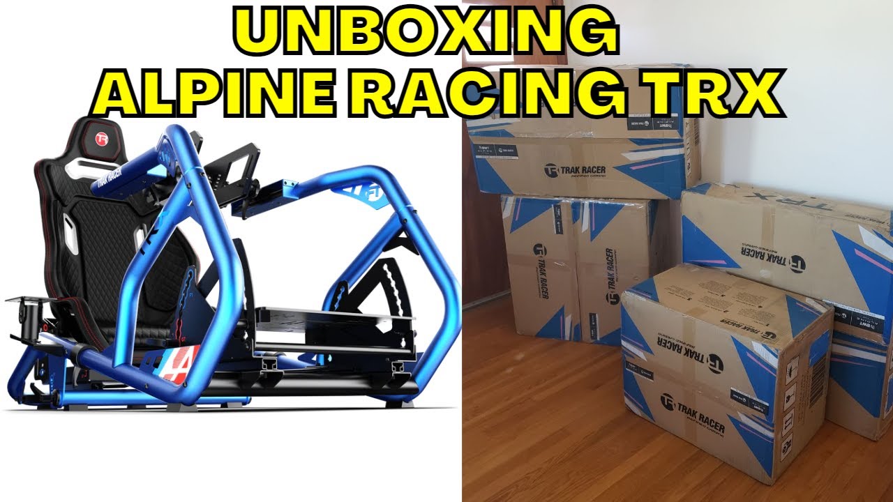 TRAK RACER ALPINE TRX SIM CHASSIS OVERVIEW (WE LOVE IT) - YouTube