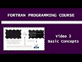 Fortran Programming Course - Basic Concepts
