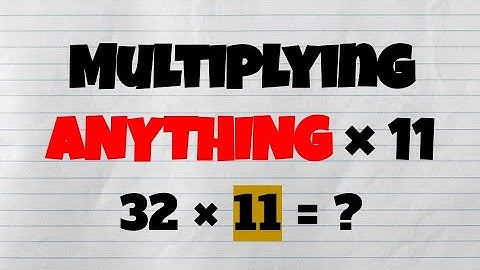 UIL Number Sense Tricks | How to Multiply ANYTHING by 11 QUICKLY