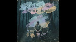 Zaman Durur Sandım… Üzik