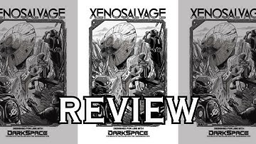 Xenosalvage Review | DarkSpace & Shadowdark RPG Alien Ruin-Crawling Sci-Fi Setting