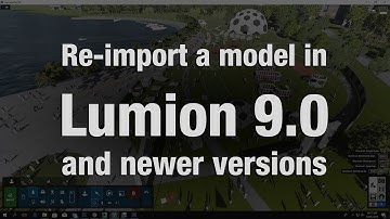 RE - IMPORT A MODEL IN LUMION 9