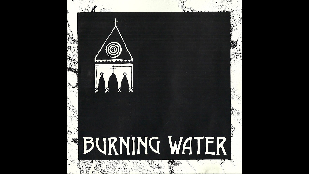Burning Water (1st record with bonus track)