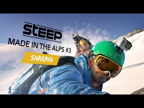 Steep: Made in the Alps #3 - Sharing