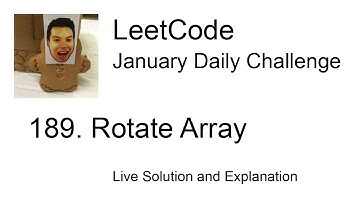Daily Leetcode #670: Jan 30, 2022 - 189. Rotate Array