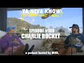 Ynk podcast 109  charlie rocket