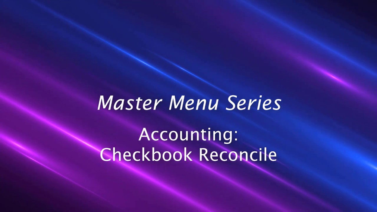 Accounting: Checkbook Reconcile - YouTube