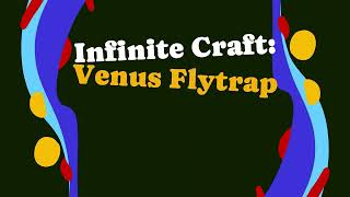 Infinitre Craft: Venus Flytrap Tutorial