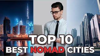 Top 10 Best Cities for Digital Nomads in 2025