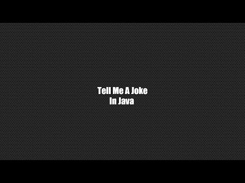 Tell Me A Joke In Java