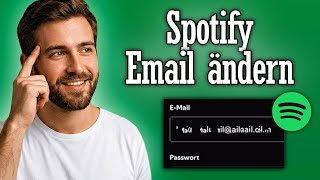 Spotify Email Ändern - Anleitung