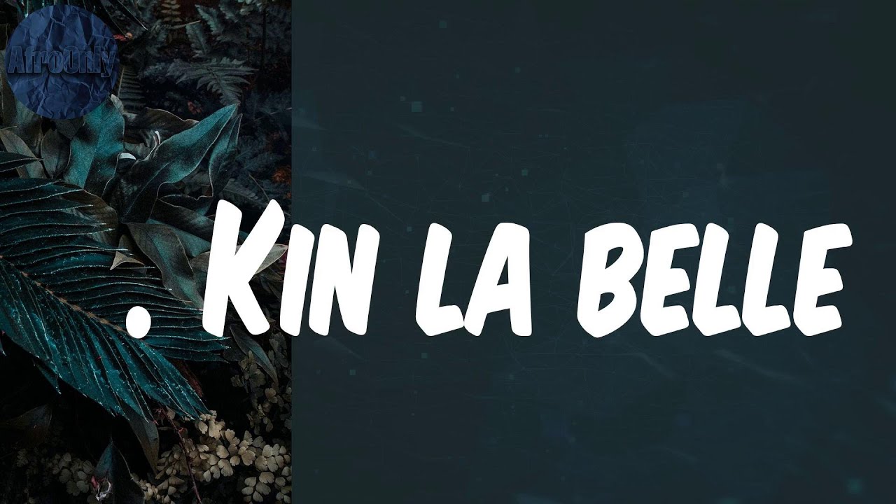 (Lyrics) Κ. Kin la belle Damso YouTube
