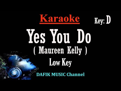 karaoke Yes you do Maureen Kelly