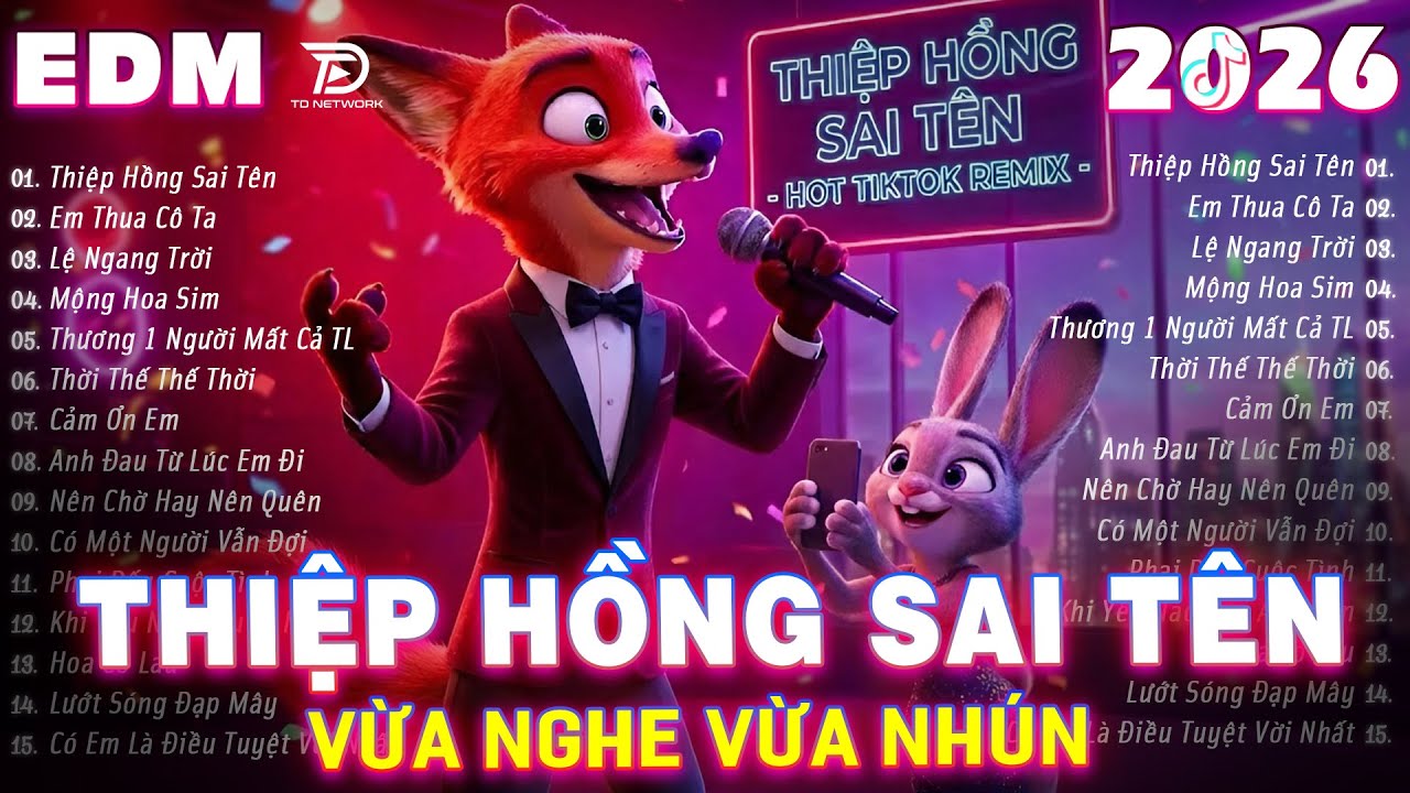 THIỆP HỒNG SAI TÊN Remix ♫ BXH Nhạc Trẻ EDM Triệu View Gây Bão MXH ♫ Top 15 Bản EDM Hot TikTok 2026