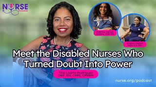 Meet the Disabled Nurses Who Turned Doubt Into Power #nursing #disability #podcast
