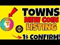 Towns airdrop | binance new listing update | towns coin | binance alpha airdrop | Towns Coin