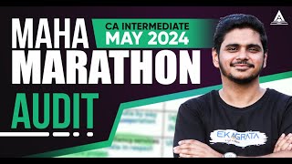 CA Intermediate May 2024 | AUDIT | FULL MARATHON [12 Hrs] | CA Abhishek Bansal