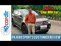 Pajero Sport Customer Review | Bad Roads Go To Good Places | Ecardlr